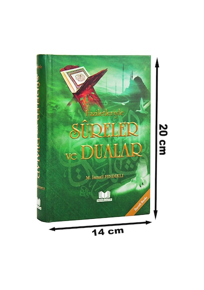 Faziletleriyle Sureler Ve Dualar - M. Ismail Fındıklı N11.1095