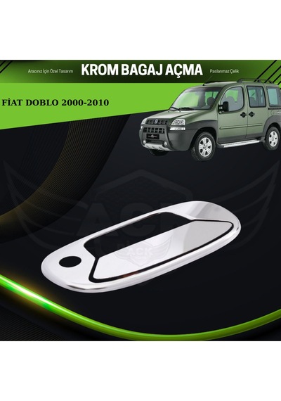 Fiat Doblo 2000-2010 Araca Özel Krom Bagaj Açma