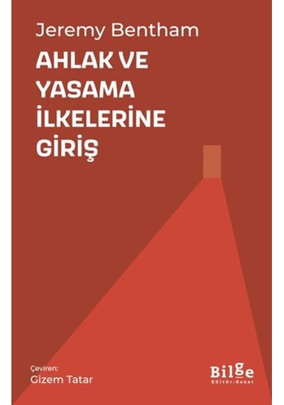 Ahlak Ve Yasama İlkelerine Giriş