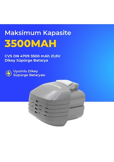 Cvs Dn 4709 3500 Mah 21,6v Dikey Süpürge Batarya