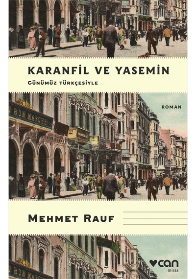 Karanfil Ve Yasemin (Günümüz Türkçesiyle) - Can Yayınları