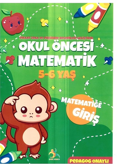 Okul Öncesi Matematik Ve Matematiğe Giriş, 5-6 Yaş Çocuklar İçin Gelişim Aktiviteleri