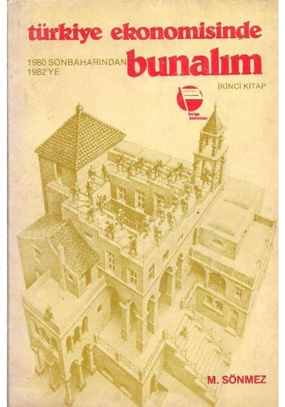 Türkiye Ekonumisinde Bunalım 2 - M.Sönmez 2.El