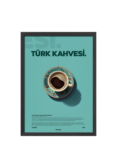 Türk Kahvesi Kahve Siyah Ahşap Çerçeveli Poster, Dekoratif Duvar Tablosu