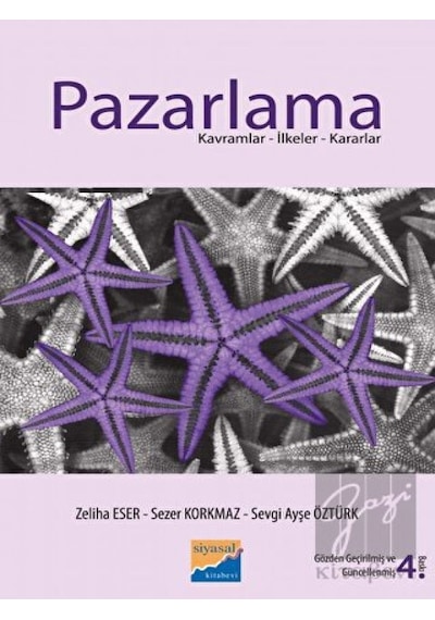 Pazarlama Kavramlar-İlkeler-Kararlar - Sezer Korkmaz - Siyasal Kitabevi