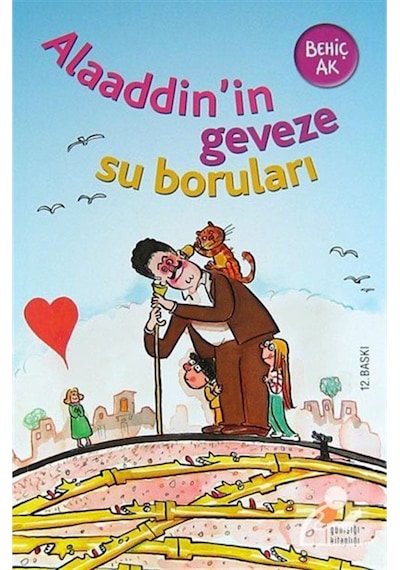 Alaaddinin Geveze Su Boruları Yeni Baskı