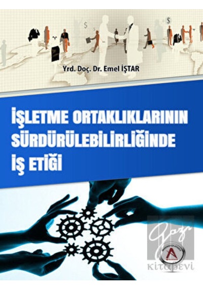 İşletme Ortaklıklarının Sürdürülebilirliğinde İş Etiği