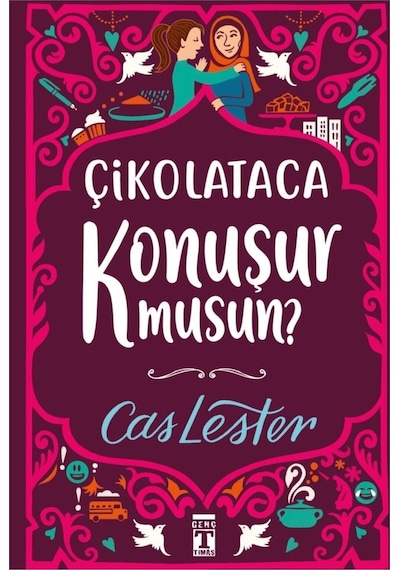 Çikolataca Konuşur Musun?
