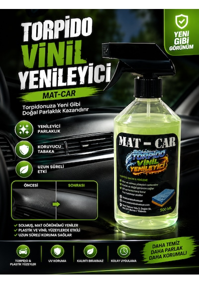 Mat-car Torpido, Trim Ve Vinil Yenileyici 500 Ml - Plastik Koruyucu Ve Parlatıcı İç Bakım Ürünüuzun Süre Kalıcı Koruma Neon Yeşil