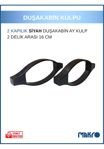 Duşakabin Cam Kapı Ay Kulp 4 Adet Duşakabin Kolu Siyah Siyah