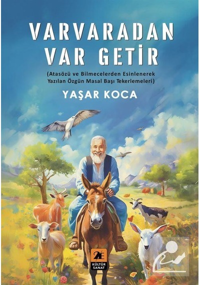 Varvaradan Var Getir / Yaşar Koca