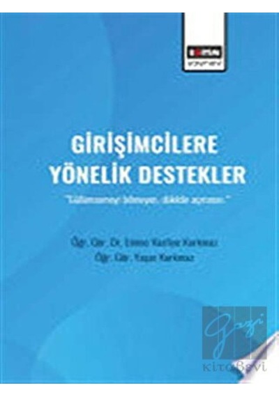 Girişimcilere Yönelik Destekler