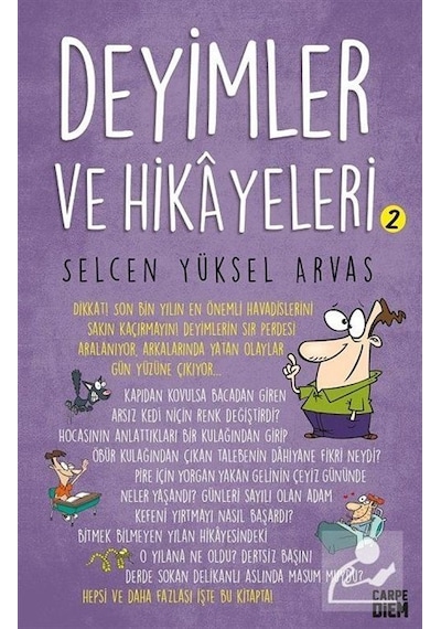Deyimler Ve Hikayeleri 2 / Selcen Yüksel Arvas