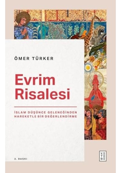 Evrim Risalesi: İslam Düşünce Geleneğinden Hareketle Bir Değerlendirme