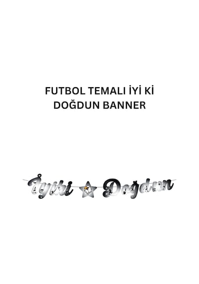Siyah Beyaz Futbol Temalı Doğum Günü Parti Seti İyi Ki Doğdun Banner, Gözlük, Pasta Süsü Ve Mısır Kutusu Beyaz - Siyah