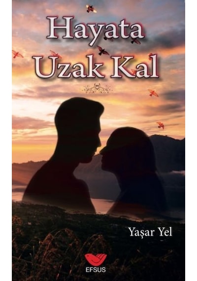 Hayata Uzak Kal N11.8566