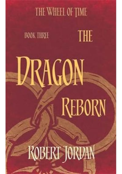 The Wheel Of Time 3 The Dragon Reborn
