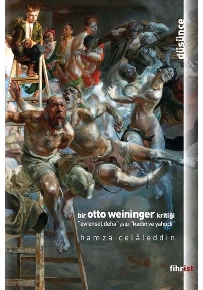 Bir Otto Weinninger Kritiği - Hamza Celaleddin - Fihrist