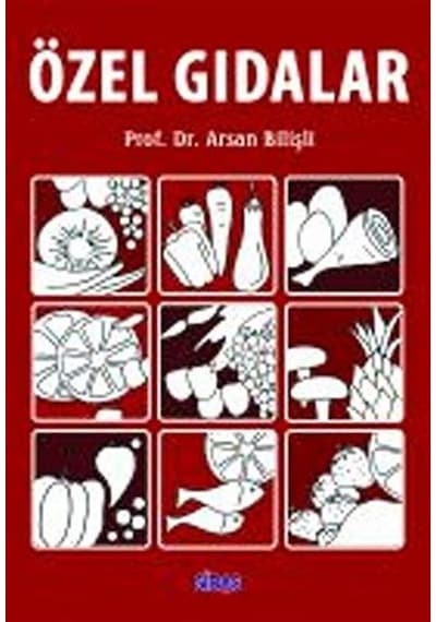 Özel Gıdalar / Prof. Dr. Arsan Bilişli
