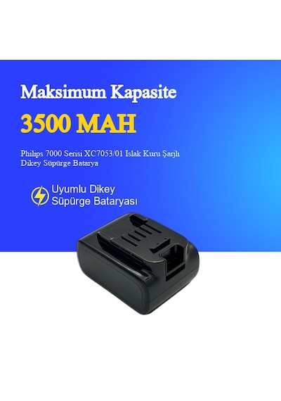 Philips 7000 Serisi Xc7053/01 Islak Kuru Şarjlı Dikey Süpürge 3500 Mah 25.2 V Batarya  Uyumlu Uzun Ömürlü, Maksimum Performans Pil