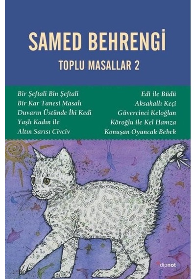 Samed Behrengi - Toplu Masallar 2 - Samed Behrengi - Dipnot