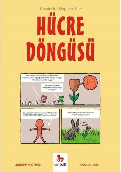 Hücre Döngüsü - Gençler İçin Çizgilerle Bilim - Joseph Midthun - Almidilli