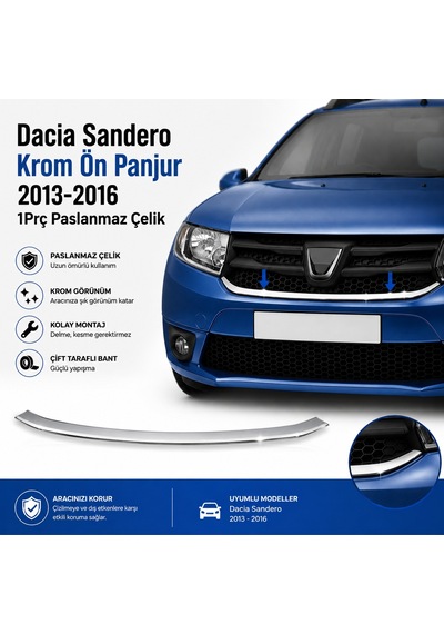 Dacia Sandero Krom Ön Panjur 2013-2016 1Prç Paslanmaz Çelik N11.4888
