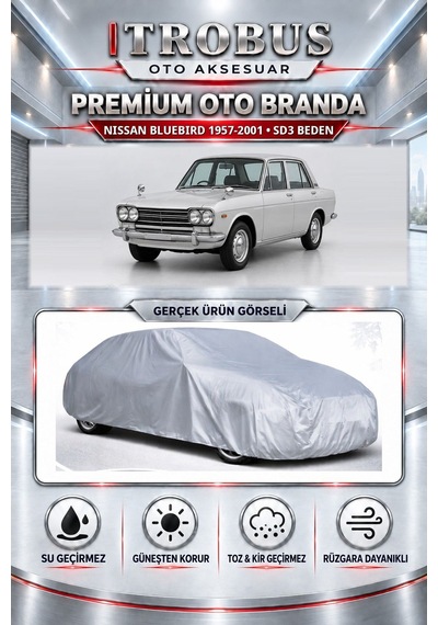 Nissan Bluebird 1957-2001 Uyumlu Premium Araba Brandası Oto Branda Sd3 Beden