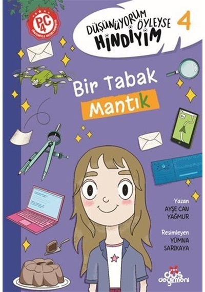Düşünüyorum Öyleyse Hindiyim- Bir Tabak Mantık / Ayşe Can Yağmur