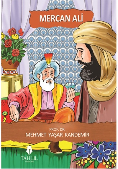 Mercan Ali - M. Yaşar Kandemir - Tahlil Yayınları