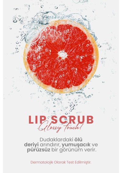 Glossy Touch Dudak Peelingi Greyfurt Aromalı Pürüzsüz Ve Işıltılı Dudak Peelingi 25 Gr
