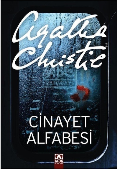 Cinayet Alfabesi-Tam Metin - Agatha Christie - Altın Kitaplar