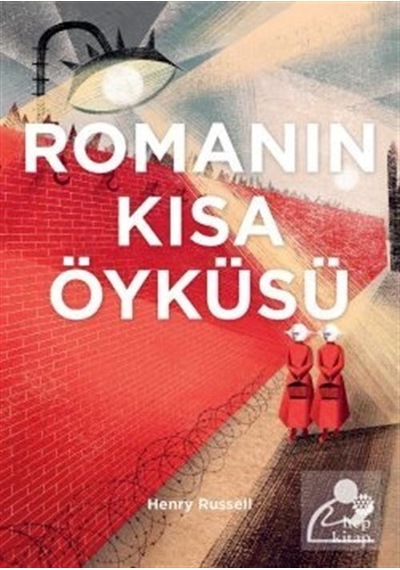 Romanın Kısa Öyküsü - Henry Russel - Hep Kitap