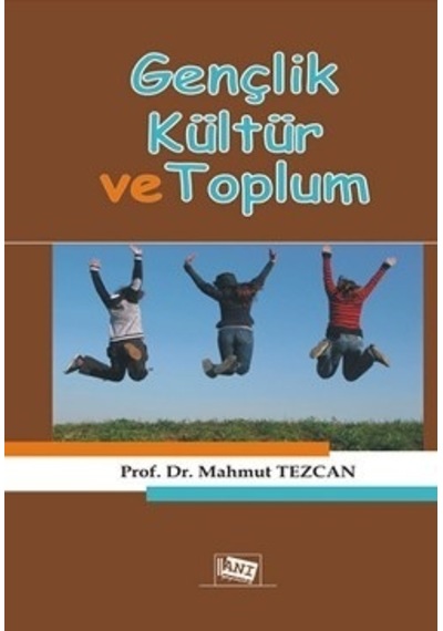 Gençlik Kültür ve Toplum
