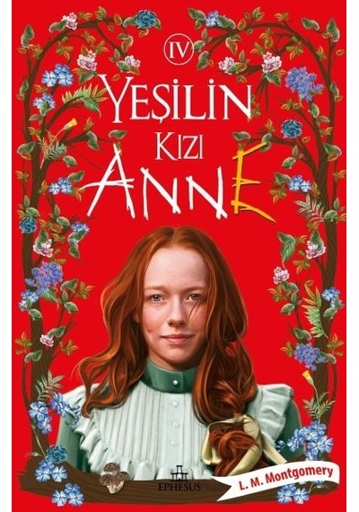Yeşilin Kızı Anne 4 -  Ciltli
