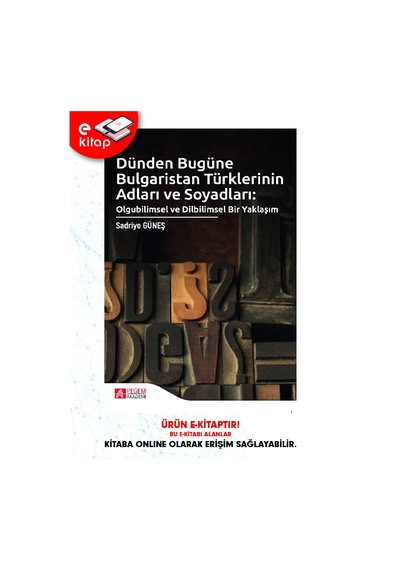 Dünden Bugüne Bulgaristan Türklerinin Adları Ve Soyadları E-kita