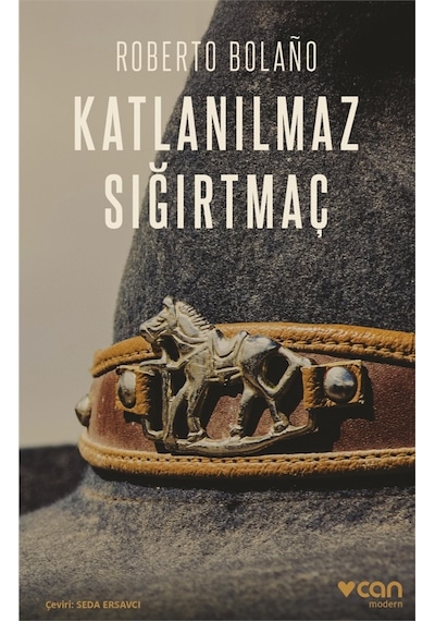 Katlanılmaz Sığırtmaç Roberto Bolano  - Can Yayınları