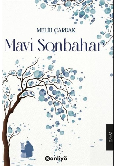 Mavi Sonbahar / Melih Çardak