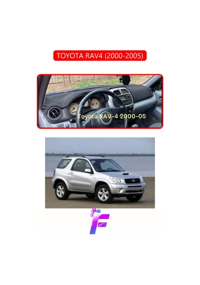 Toyota Rav4 2000-2005 Uyumlu Torpido Örtüsü Yansıma Önleyici Tam Koruma Hızlı Montaj K57