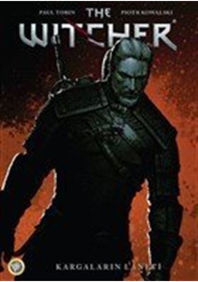 The Witcher Cilt 3-Kargaların Laneti - Paul Tobin - JBC Yayıncılık