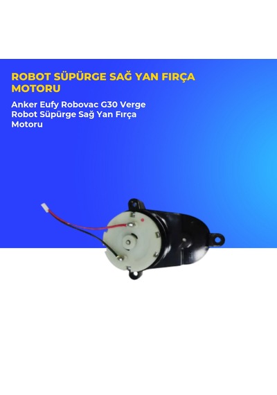 Anker Eufy Robovac G30 Verge Robot Süpürge Sağ Yan Fırça Motoru