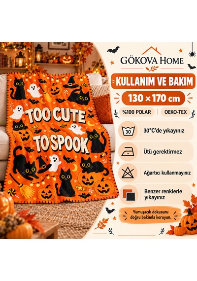 Halloween Too Cute To Spook %100 Polar Tv Battaniyesi 130x170cm Büyük Boy Çok Renkli
