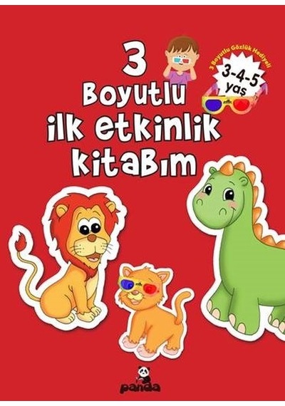 3 Boyutlu İlk Etkinlik Kitabım 3-4-5 Yaş - Afife Çoruk - Panda
