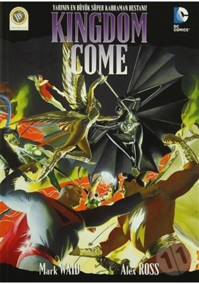 Dc Kingdom Come Süper Kahraman Destanı- Mark Waid Çizgi Roman