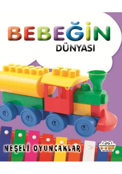 Bebeğin Dünyası Neşeli Oyuncaklar