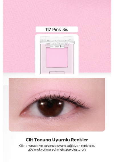 Yumuşak Dokulu, Dökülme Yapmayan Mat Tekli Göz Farı Modern Shadow Matte 117 Pink Sis