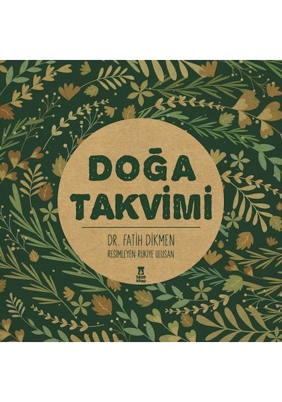 Doğa Takvimi - Fatih Dikmen - Taze Kitap
