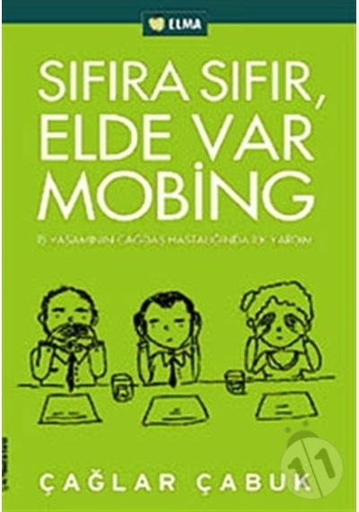 Sıfıra Sıfır Elde Var Mobing