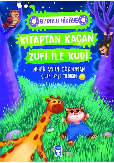 Kitaptan Kaçan Zufi Ile Kudi - Bi' Dolu Hikâye