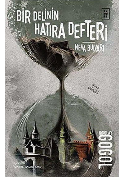 Bir Delinin Hatıra Defteri - Neva Bulvarı